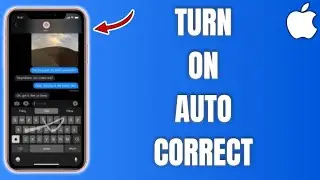 Как включить автокоррекцию на iPhone (2025)