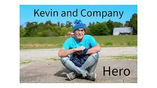 Kevin & Company - Hero