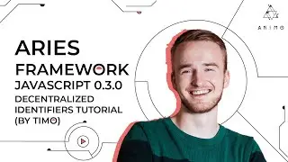 Aries Framework JavaScript 0.3.0 - Decentralized Identifiers Tutorial (by Timo)