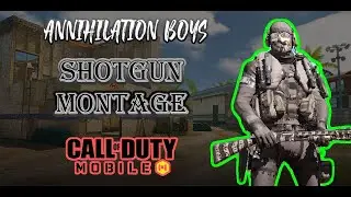 SHOTGUN MONTAGE 🔥🔥 | ANNIHILATION BOYS | Ft. ZEUS
