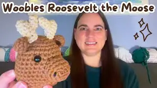 Woobles Roosevelt the Moose Learn to-Crochet-Kit! 🫎 | My Review as a Beginner Crocheter 🧶