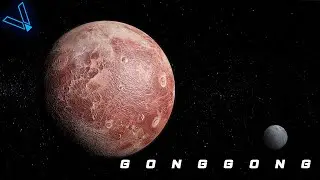 Gonggong - The Largest Unnamed World In The Solar System (4K UHD)
