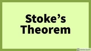 Stokes Theorem- Unit-V, Integral Transformations, Paper-V