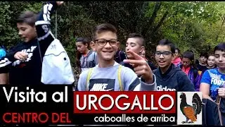 Visita Urogallo (Caboalles de Arriba) IES Obispo Argüelles Villablino Laciana