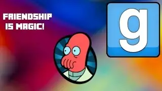 Gmod: Friendship Is Magic!