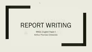 Report writing - Paper I | MSCE English