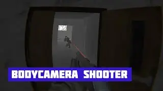 BODYCAMERA SHOOTER