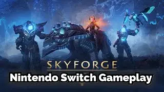 Skyforge - Early access Nintendo Switch Gameplay