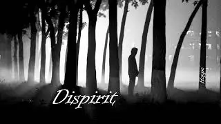 Dispirit