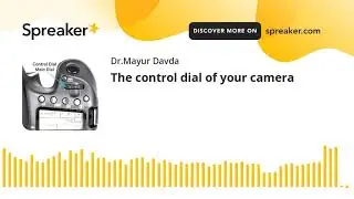 The control dial of your camera