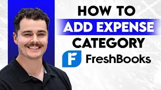 How To Add An Expense Category On Freshbooks [2026 Guide]