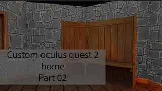 oculus quest 2 своё окружение _02/oculus quest 2 custom home environment _02