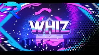 #113 Whiz &bull; Paid Intro