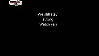 Masicka - Stay Strong Lyrics