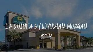 La Quinta by Wyndham Morgan City Review - Morgan City , United States of America
