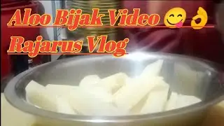 Aloo Bijak Video 😋👌/ Rajarus Vlog || Garo Dish Recipe video 