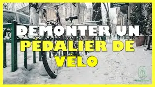 Comment démonter un pédalier de vélo