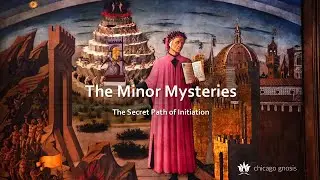 The Minor Mysteries | The Secret Path of Initiation