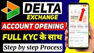 Delta Exchange India Account Opening Process | How To Open Delta Exchange Account