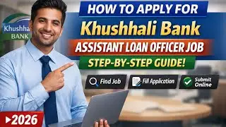 Khushhali Bank Jobs 2026 | Assistant Loan Officer | Apply Online - Application Tutorial #bankingjobs