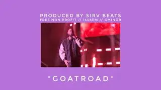 FREE NON PROFIT ► GOATROAD ◄ PROD. BY SIRV BEATS ► (808 SHINDY x NICO CHIARA x OZ TYPE)