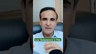 Low Testosterone in Men