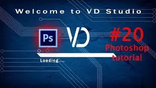 #20 Dramatic Color Effect Photoshop Tutorial || VD Studio