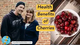 The Surprising Health Benefits of Cherries - Nutrition Nuggets 123