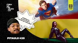 Superman, Black Star & Olhos de Wakanda - Pitaulo 25