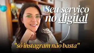 Leve seu SERVIÇO para o DIGITAL: a estrutura mínima que você precisa!