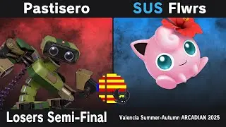 Valencia Summer-Autumn ARCADIAN 2025 - Pastisero (R.O.B.) vs Flwrs (Jigglypuff) - Loser Semi-Final