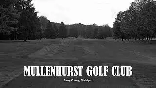 Mullenhurst by Michigan Golf Matrix