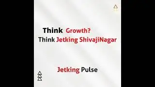 Think Growth?  Think Jetking Shivajinagar
