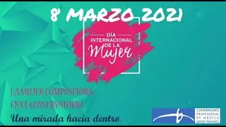La mujer compositora en el conservatorio. 1&ordf; parte.