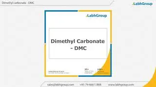 Dimethyl carbonate - DMC | Labh Group