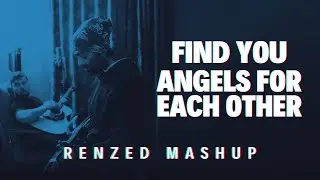 Martin Garrix & Justin Mylo vs Arijit Singh - Find You vs Angels For Each Other (Renzed Mashup)