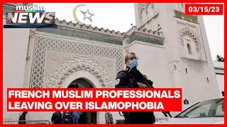 French Muslim Professionals Leaving Over Islamophobia