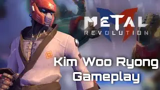 Metal Revolution Mobile - Kim Woo Ryong Gameplay ( Combo Tutorial )