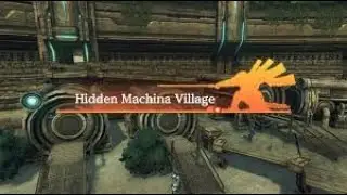Xenoblade Chronicles: Definitive Edition - Part 20 - Hidden Machina Village
