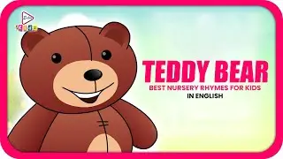 Teddy Bear | Best Nursery Rhymes For Kids | Rhyme & kids song