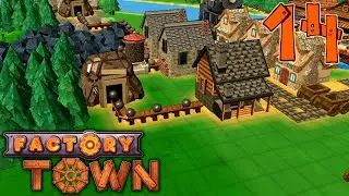 Factory Town - Part 14 - IRON MINE