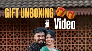 Wedding gift unboxing video , thanks for all❤️