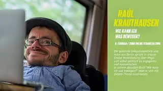 Gr&uuml;nes Forum Frechen - Im Gespr&auml;ch mit Inklusionsaktivist Ra&uacute;l Krauthausen