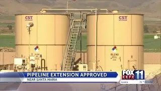 Foxen Petroleum Pipeline construction extension approved