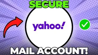 How To Secure Your Yahoo Email Account (Quick & Easy)