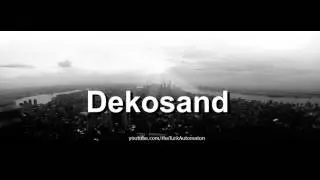 Как произносится Dekosand на немецком языке?
