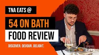 TNA EATS @ 54 on Bath - Food Review