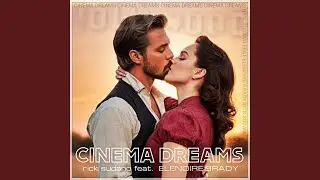 Cinema Dreams (feat. Elenoire Brady)