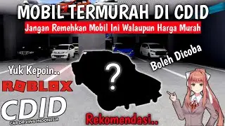 Mobil Termurah Terbaru Di CDID Revamp| Roblox Car Driving Indonesia