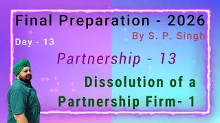 Final Preparation - 2026  - XIi - Dissolution - Journal Entries